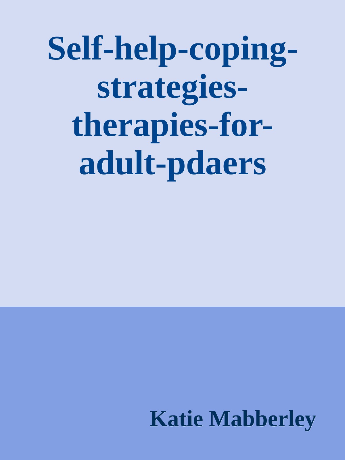 Self-help-coping-strategies-therapies-for-adult-pdaers