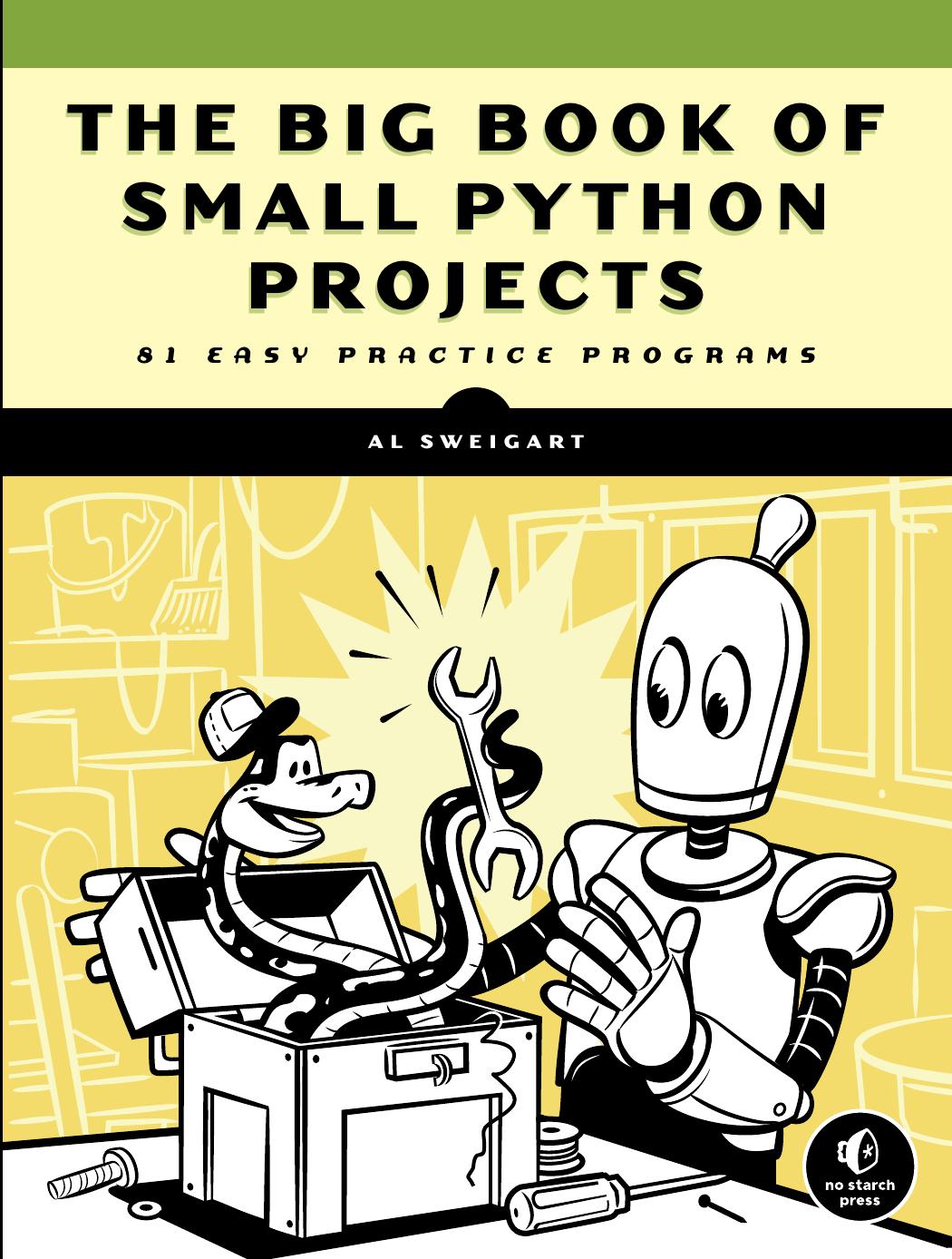 The Big Book of Small Python Projects